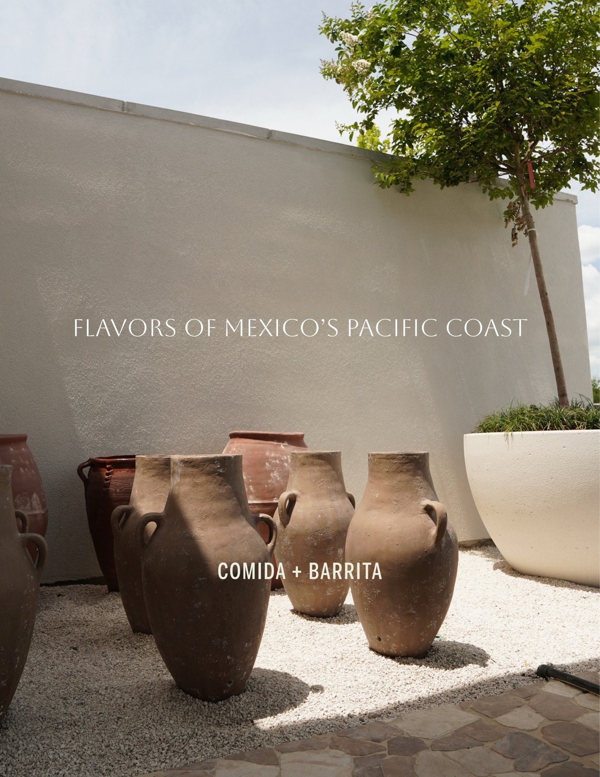 Rustic clay pots displayed in a courtyard with text reading Flavors of Mexicos Pacific Coast and Comida + Barrita